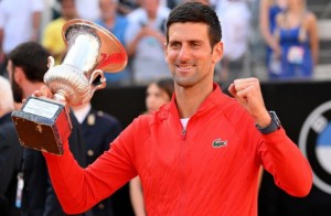 Vô địch Rome Masters: Giải cơn khát danh hiệu cho tay vợt số 1 thế giới Djokovic