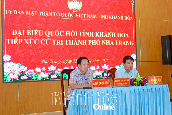 Đại biểu Quốc hội tỉnh tiếp xúc cử tri 7 xã, phường của TP. Nha Trang