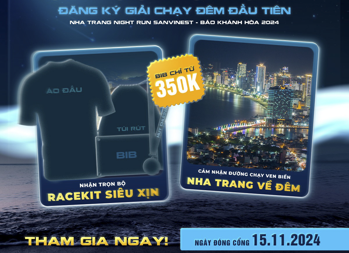 Giải chạy Nha Trang Night Run Sanvinest - Báo Khánh Hòa 2024 sẽ đóng cổng bán vé vào ngày 15-11